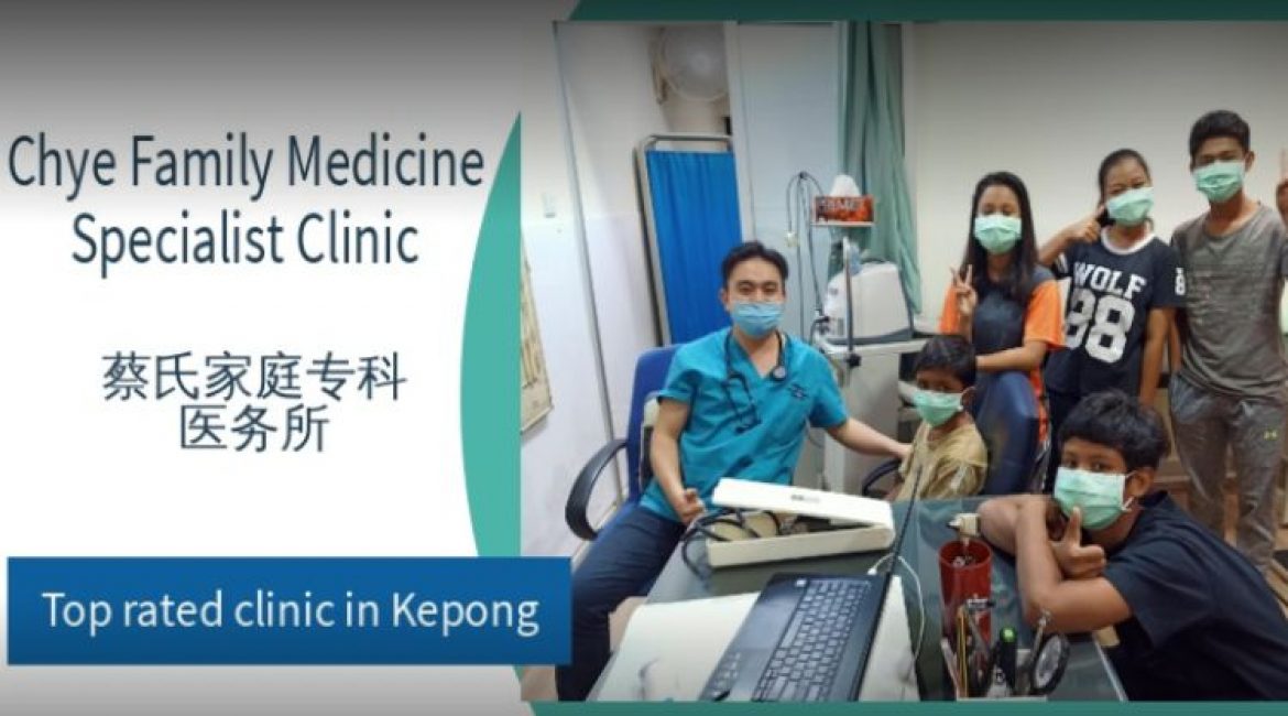 Chye clinic recognized as the best GP clinic in KL and Kepong