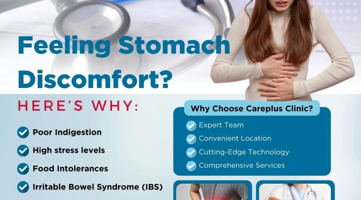 Feeling Stomach Discomfort?